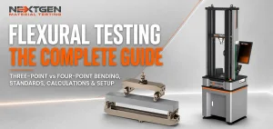 Flexural (Bend) Testing Explained: 3-Point vs 4-Point, Standards, and Setup